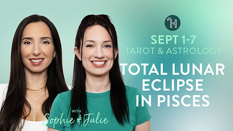 🌤️ Sept 1-7 Weekly Energy Forecast with Sophie & Julie