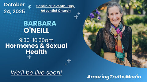Barbara O'Neill is speaking at the Sardinia Seventh-Day Adventist Church October 21-25!