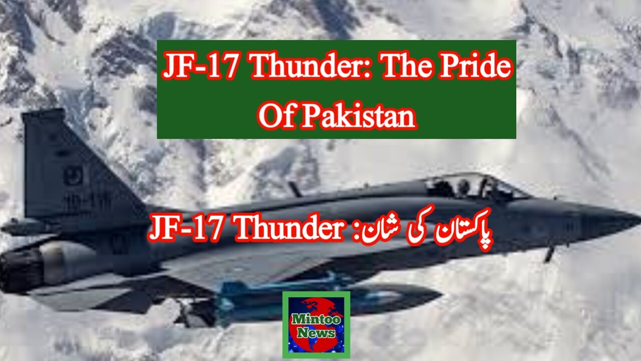 JF-17 Thunder: Pride of Pakistan a new leader in fighter jets