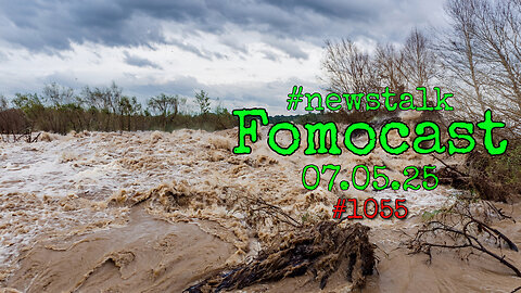 🌪️ FomoCast 07.05.25 – Trump Blamed for Texas Floods, Fighter Jets Scramble, Elon Goes Political
