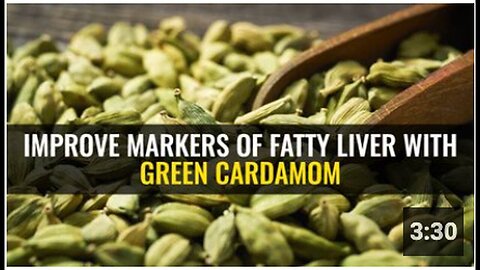 "Boost Fatty Liver Markers with Green Cardamom"