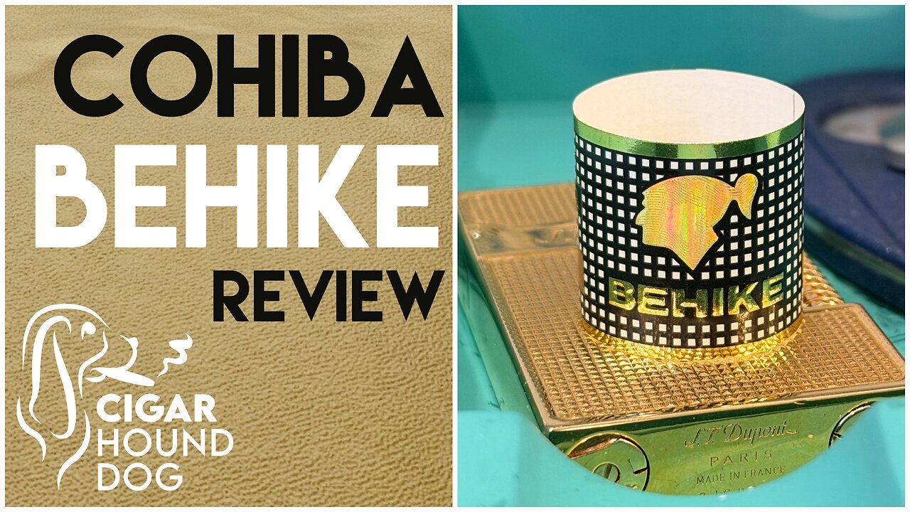 Cohiba Behike Review