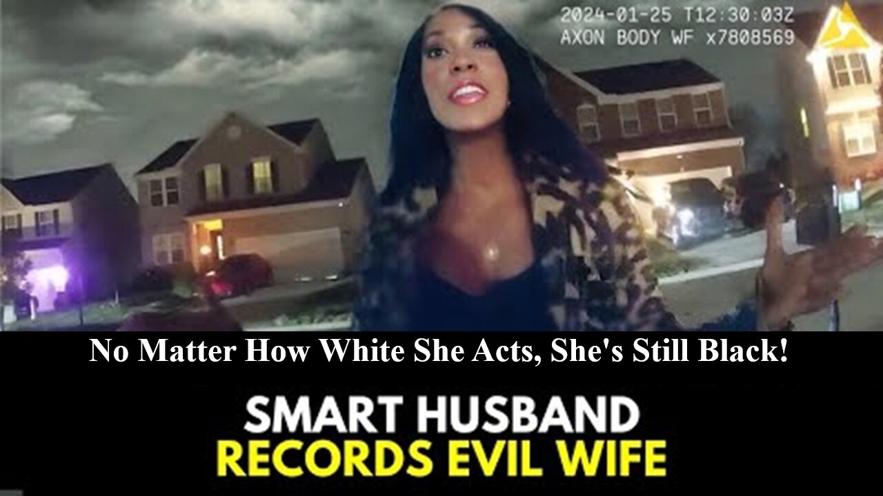 Black Wife Plays The Race Card On White Husband Proving Why Dating Them Usually End In Violence!