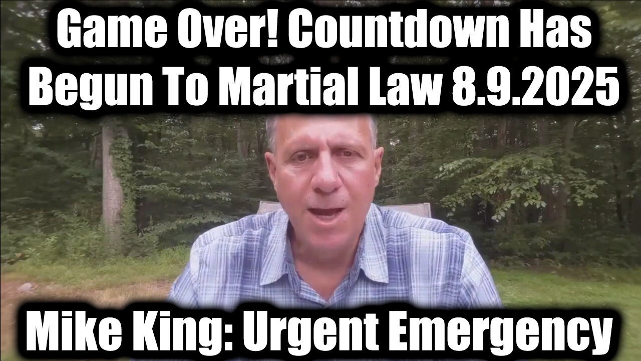 Urgent Emergency 8.9.25: Game Over - Countdown Has Begun To Martial Law
