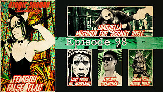 Ep 98: Femboy False Flag