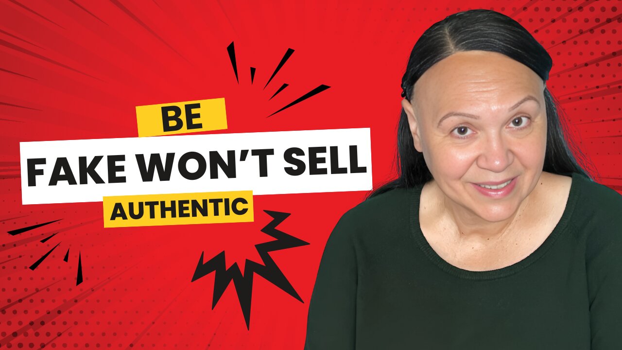 Fake Won’t Sell: Why Being Authentic is Your Greatest Business Asset