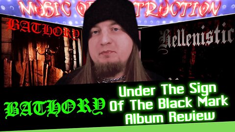 💥Bathory Under The Sign of The Black Mark Review💥