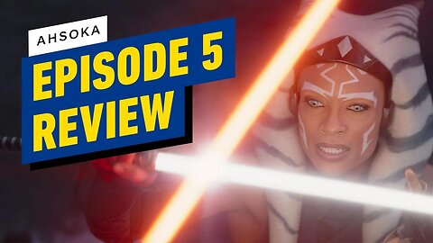 Ahsoka Episode 5 Review