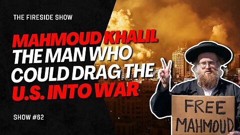 Mahmoud Khalil: The Man Who Could Drag the U.S. Into Another War