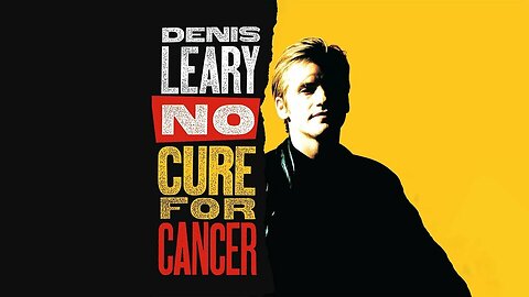 Denis Leary - NO CURE FOR CANCER - Full Album