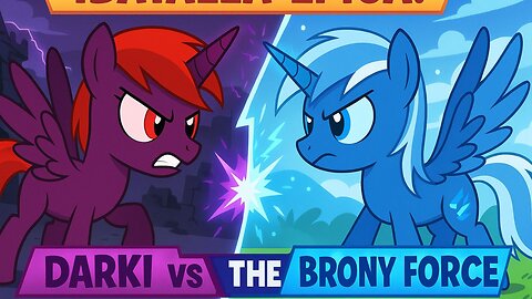 BATALLA VIRAL DE TRAP DE DARKI VS THE BRONY FORCE ESPAÑOL LATINO NUEVA SECCION