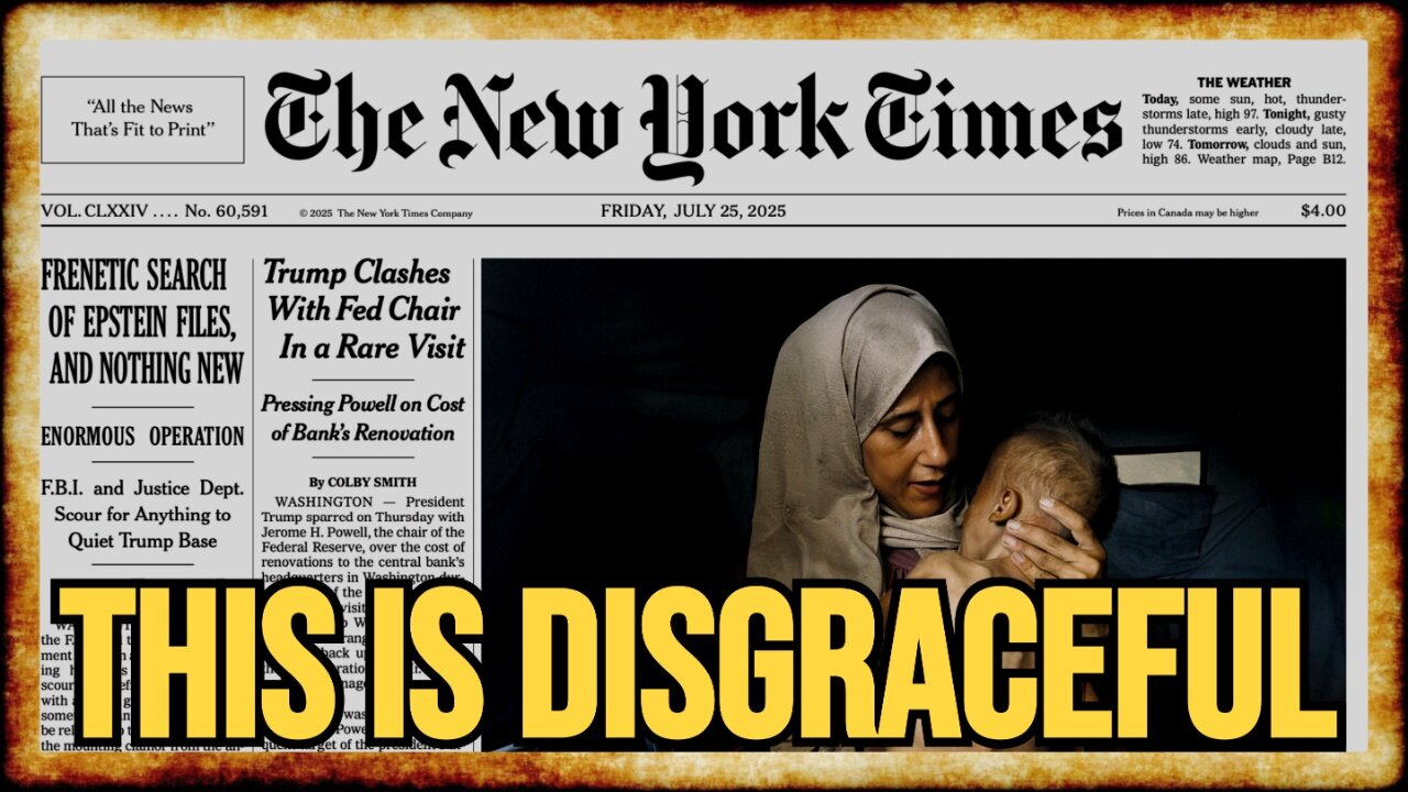 NY Times Issues SHAMEFUL "Editors' Note" on Gaza Famine Story