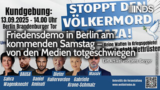 Friedensdemo in Berlin am kommenden Samstag – von den Medien totgeschwiegen | Jens Berger