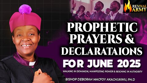 PROPHETIC PRAYERS & DECLARATIONS