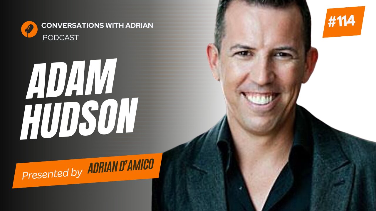 The New Rules of Success: Adam Hudson’s Journey from Rock Bottom to Financial Freedom