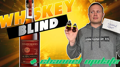 Blind Whiskey Sample Challenge Episode 12
