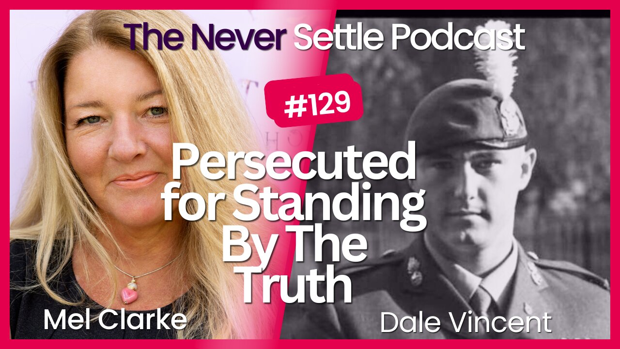 Persecuted for Standing By The Truth with Dale Vincent on The Never Settle Podcast