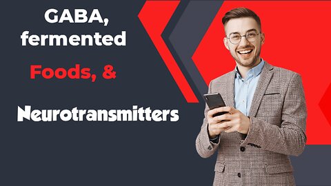 GABA & Neurotransmitters