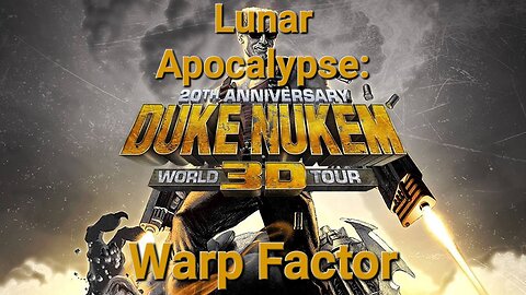 Duke Nukem 3D: 20th Anniversary World Tour - E2L3 Warp Factor