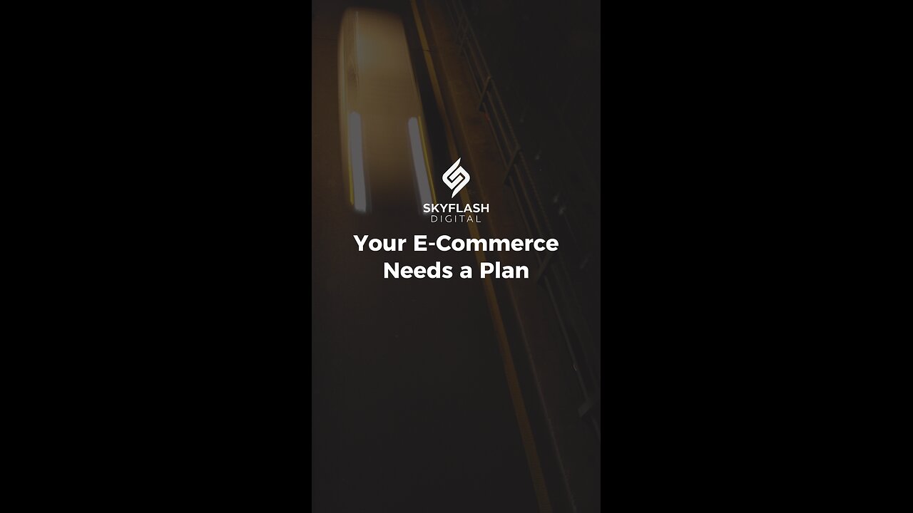 Your E-Commerce Needs a Plan