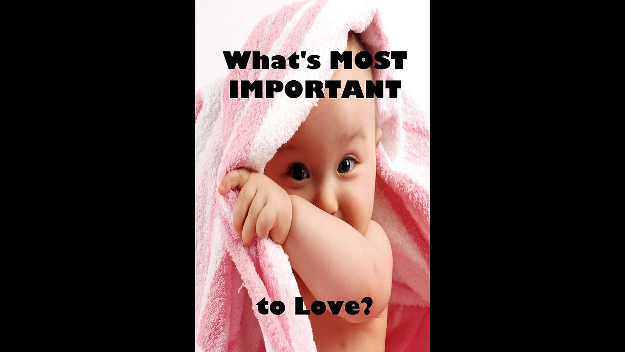 What's Most Important to Love? - 1L2L S:01 E:01