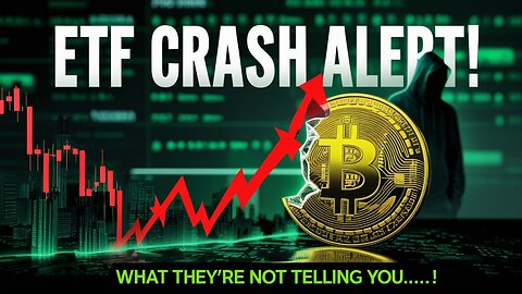 ETF MELTDOWN: Bitcoin in Danger? Wall Street’s DARK SECRETS Finally Exposed!