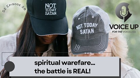 Spiritual Warefare. | The Battle Is REAL. S2 E28