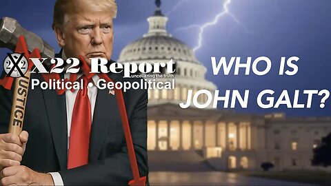 X22-Trump Tells Bondi 2 Add [AS] & [HRC] 2 Investigation, No Escape, No Deals. WHO IS John Galt?