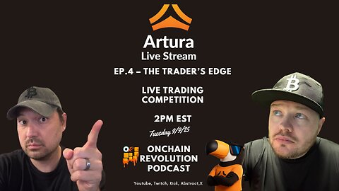🚨 Ep.4 – Trader’s Edge 🔥 Live Trading Competition + Artura Market Watch! 📊