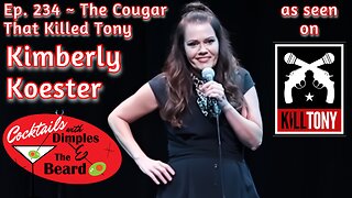The Cougar That Killed Tony ~ Kimberly Koester | Ep. 234