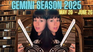 ♊ GEMINI SEASON 2025