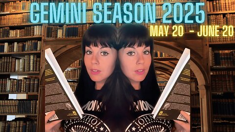 ♊ GEMINI SEASON 2025
