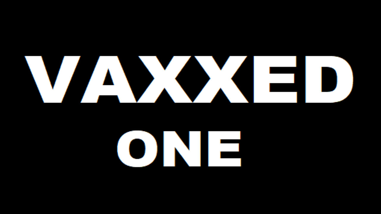 VAXXED PART 1 SUBBED