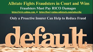 Allstate Fights Fraudsters in Court and Wins
