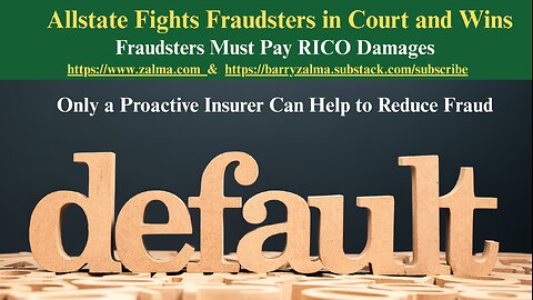 Allstate Fights Fraudsters in Court and Wins
