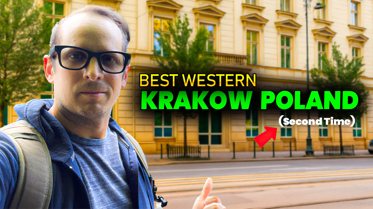 Best Western Plus Krakow - Poland - Second Visit
