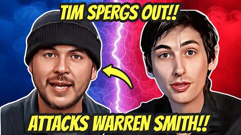 Tim Pool FURIOUS at Warren Smith After Recent Video!!