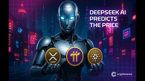 China’s DeepSeek AI Predicts the Price of XRP, Solana and Cardano by the End of 2025
