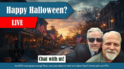 Open Chat Friday! Woo hoo! | Grace Life Podcast | Joel & Friends