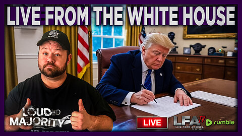 TRUMP SIGNS EXECUTIVE ORDERS LIVE | LOUD MAJORITY 8.21.25 3PM