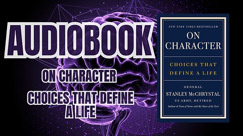 On Character by General Stanley McChrystal Audiobook by Purnaram!