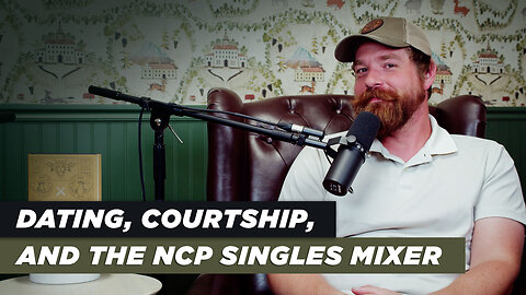 Dating, Courtship, and the NCP Singles Mixer