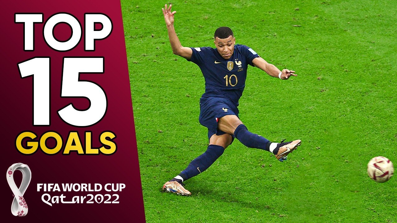 TOP 15 GOALS | 2022 World Cup