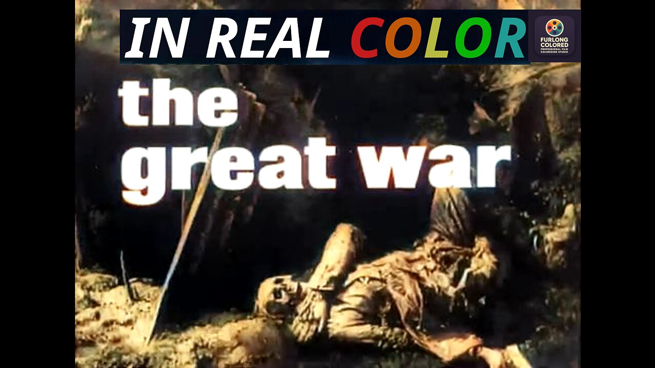 🎥 The Great War (BBC 1964) — Episode 1 — On The Idle Hill Of Summer — In Real Color