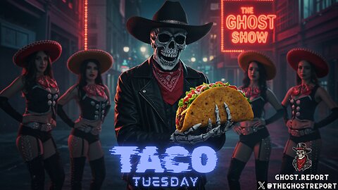 The Ghost Show episode 471 - "Taco Tuesday Party"