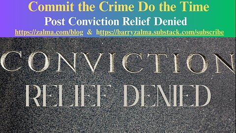 Commit the Crime Do the Time