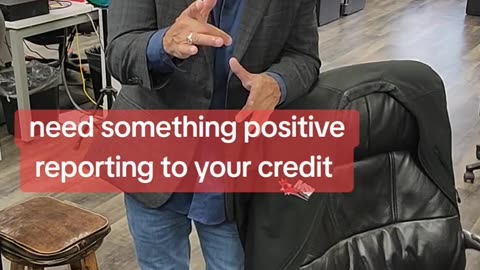 Need something positive reporting to your credit