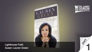 Lighthouse Faith - Part 1 with Guest Lauren Green