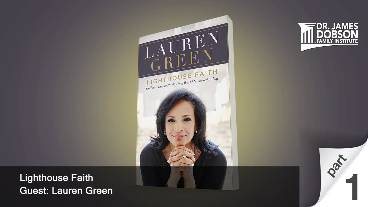 Lighthouse Faith - Part 1 with Guest Lauren Green