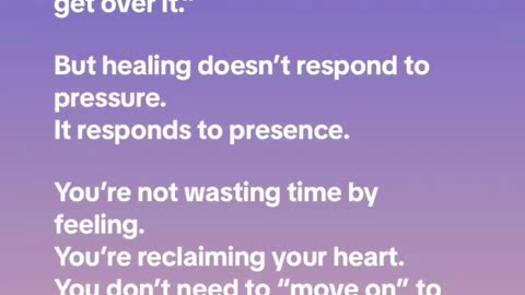 No Rush. You’re Healing.